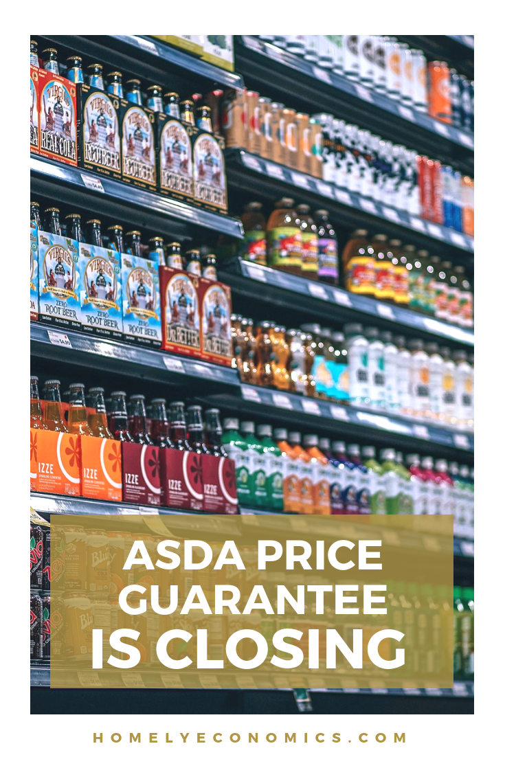 ASDA Price Guarantee Is Closing • Homely Economics