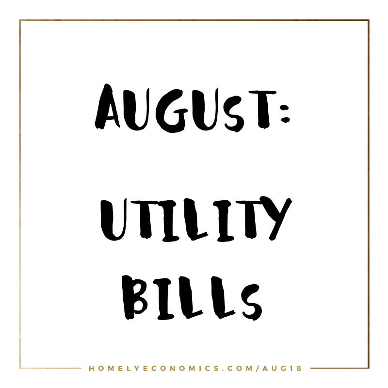 August's theme: utility bills