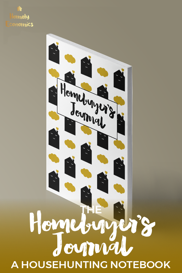 The Homebuyer's Journal by Homely Economics