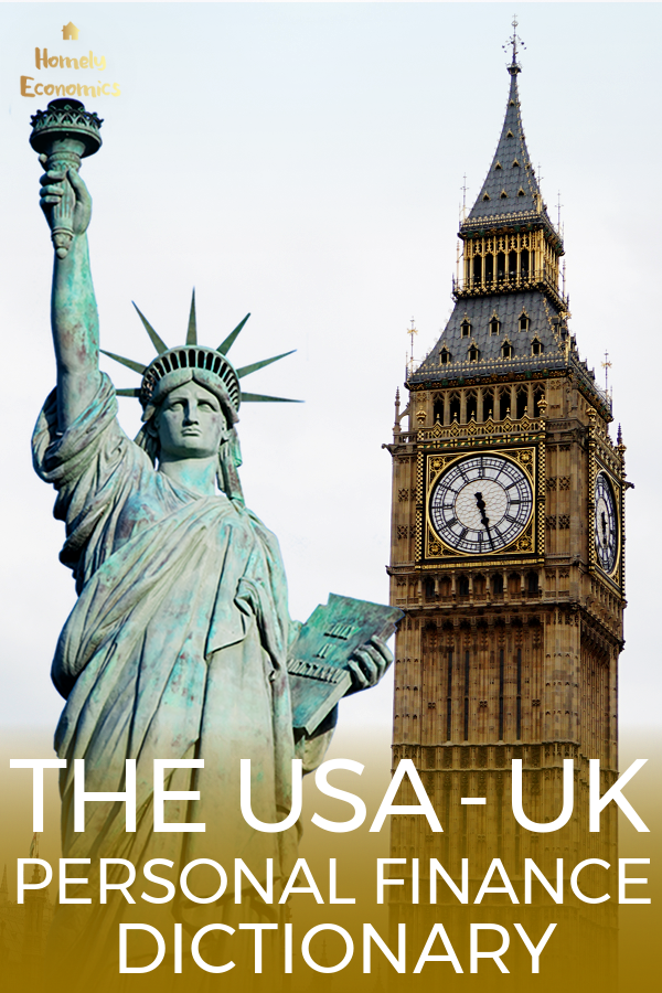 US = UK personal finance dictionary