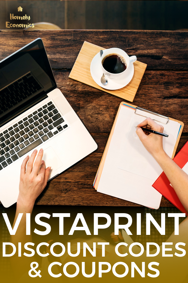 Vistaprint Discount Codes And Coupons • Homely Economics